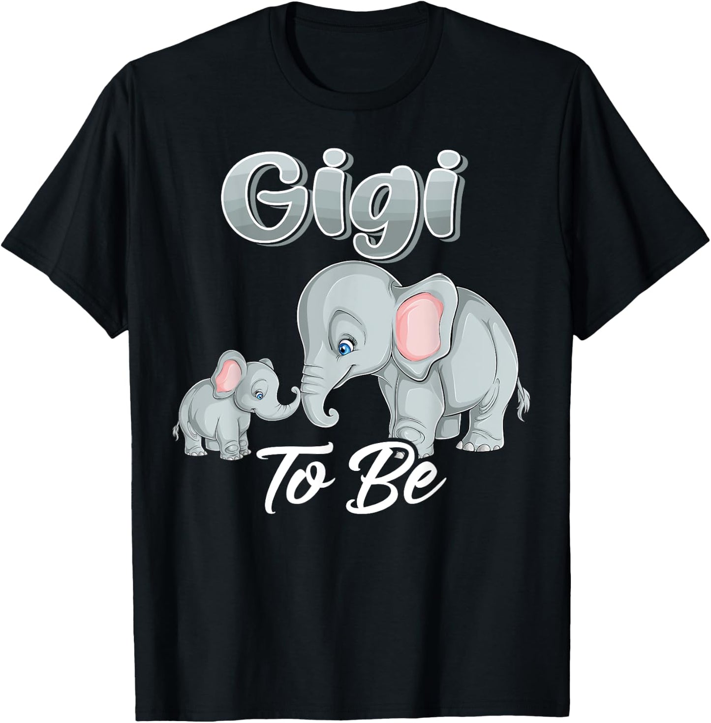 Soon Gigi To Be Elephants For Baby Shower Gender Reveal Mimi T-Shirt - T-Shirt | Black