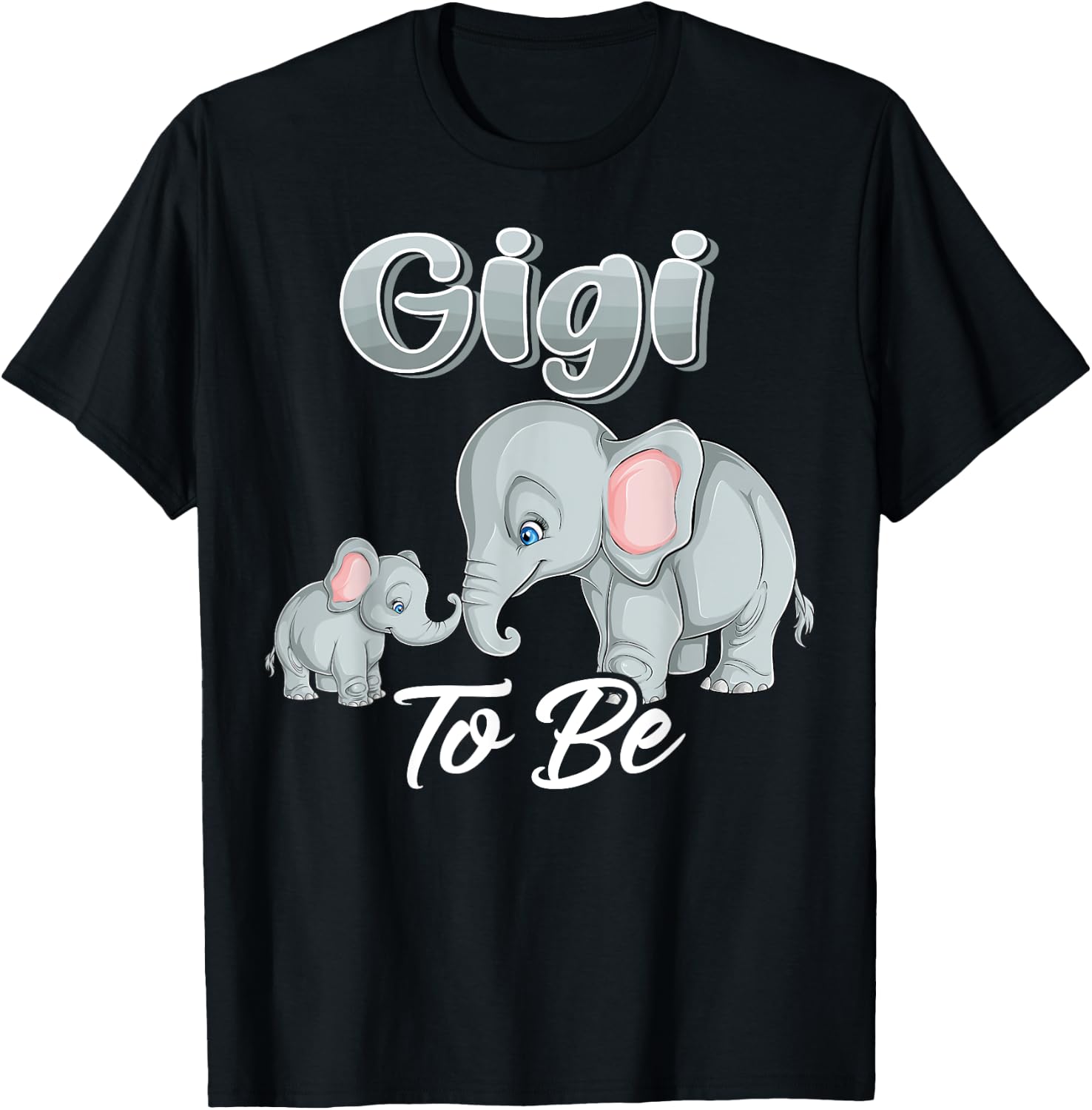 Soon Gigi To Be Elephants For Baby Shower Gender Reveal Mimi T-Shirt - T-Shirt | Black