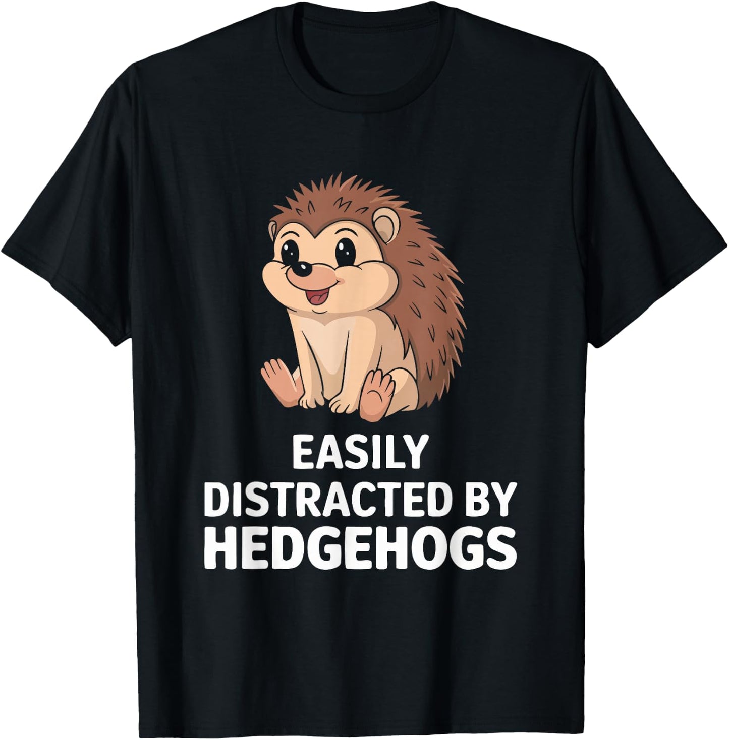 Easily Distracted By Hedgehogs T-Shirt - T-Shirt | Black