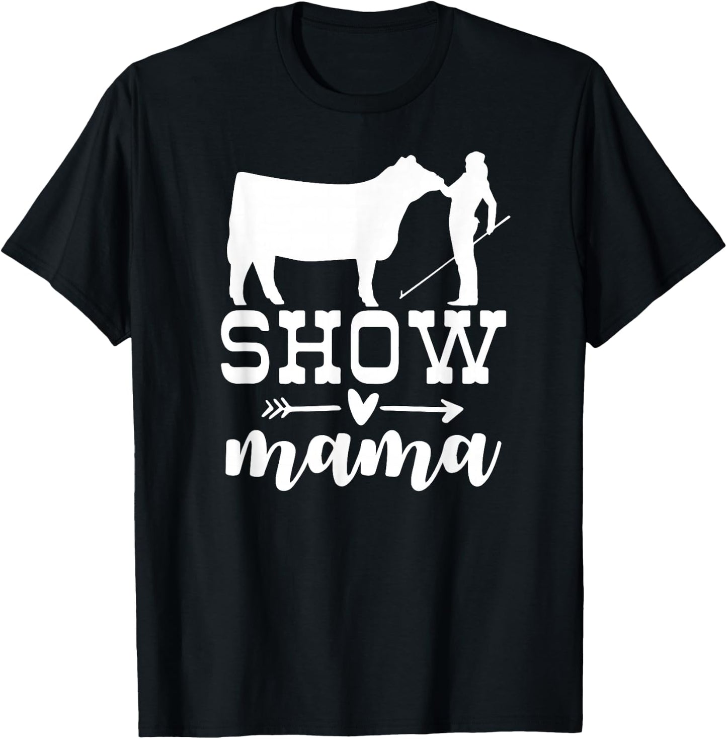 Show Cattle Life Show Cow Mom, Beef Mom - Women's Black Small Regular Fit Cotton Polyester Novelty T-Shirt - T-Shirt | Black