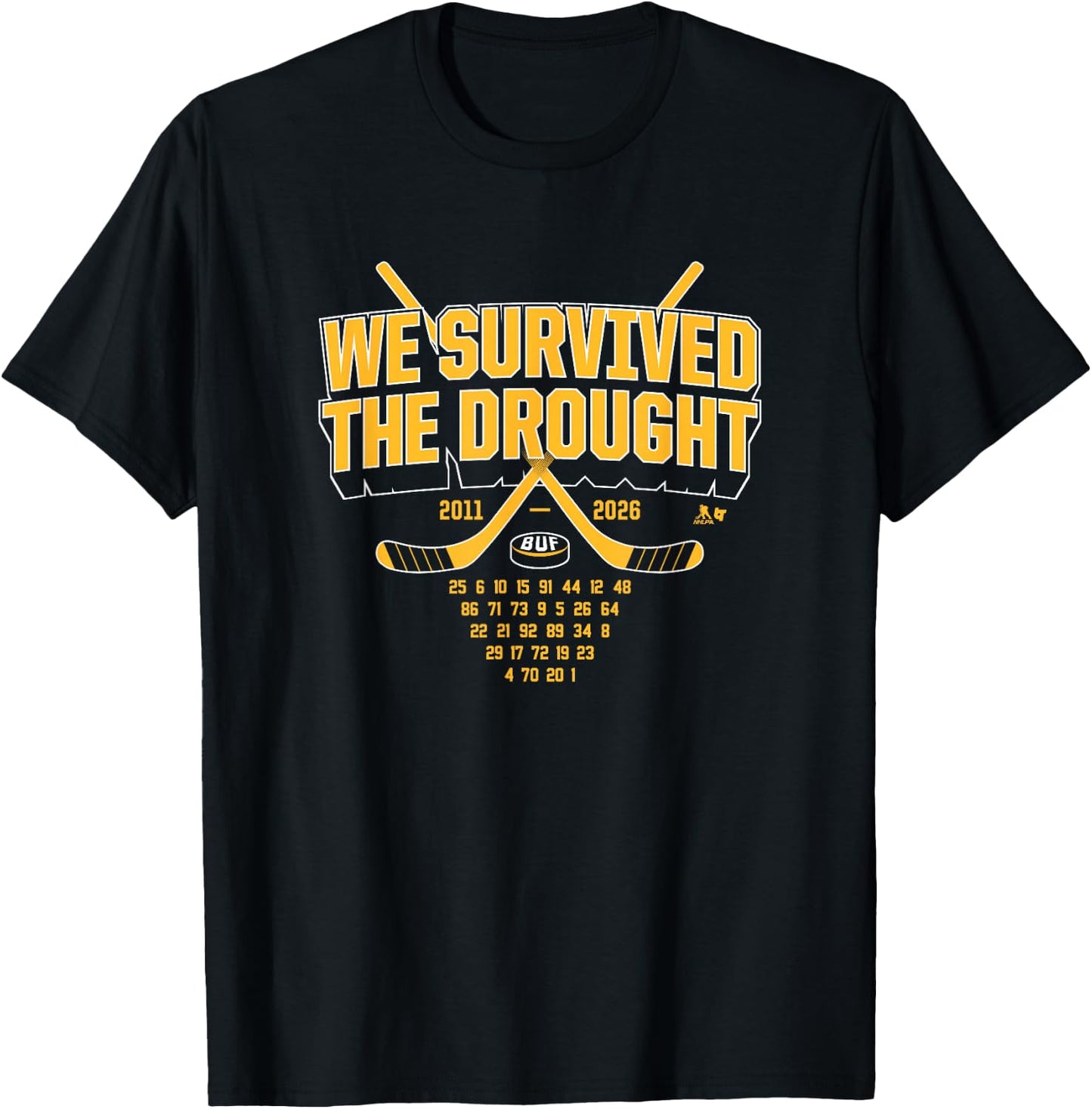 We Survived the Drought - Buffalo Hockey T-Shirt - T-Shirt | Black