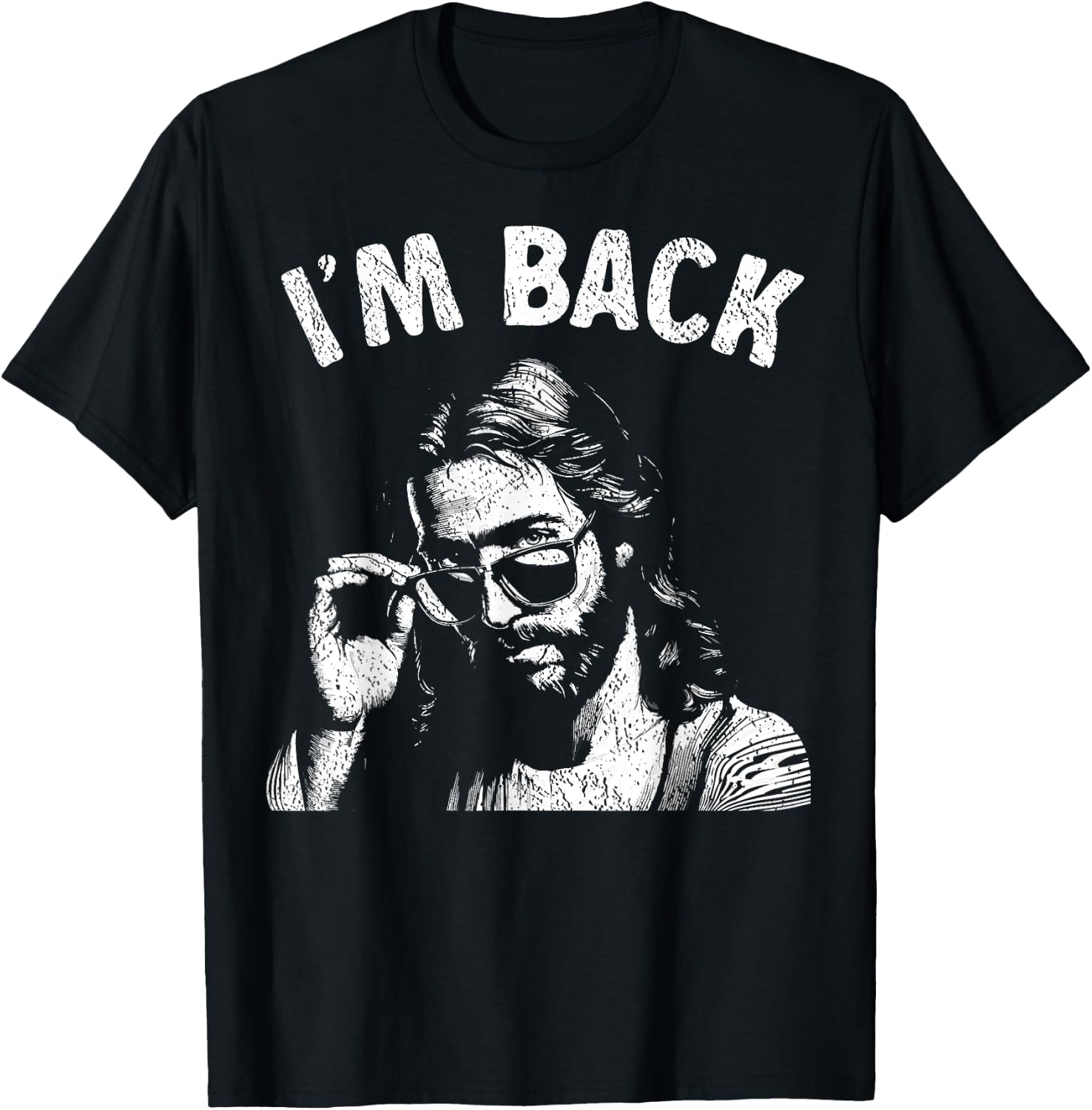 I'm Back Christian Humor Easter Funny Jesus Sunglasses T-Shirt - T-Shirt | Black