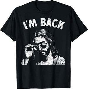 I'm Back Christian Humor Easter Funny Jesus Sunglasses T-Shirt - T-Shirt | Black