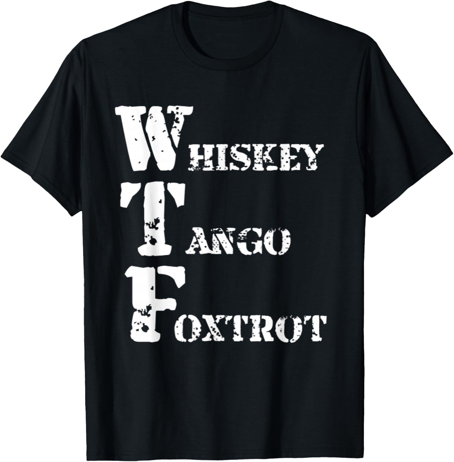 Military Whiskey Tango Foxtrot WTF Shirt Phonetic Alphabet T-Shirt - T-Shirt | Black