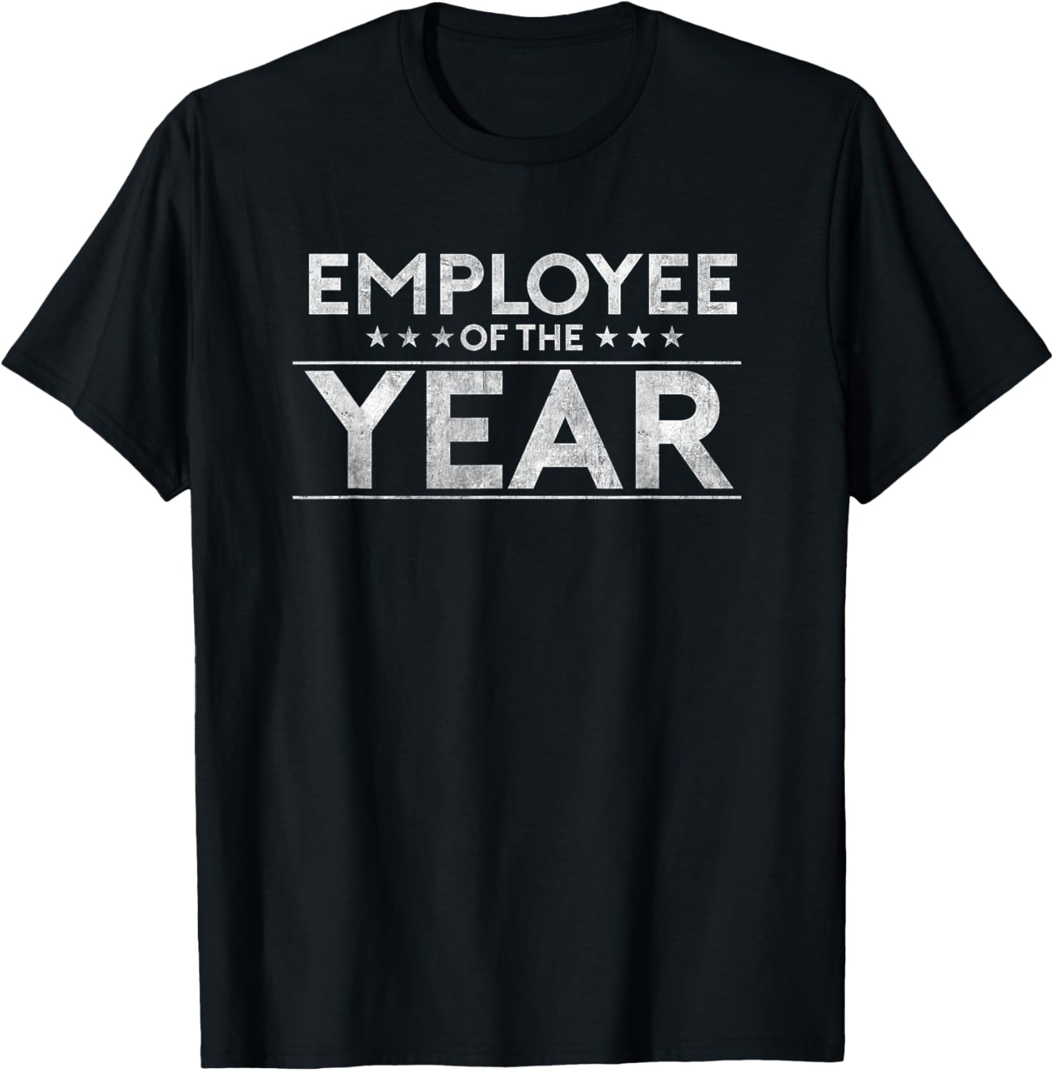 Employee of The Year Shirt, Funny for Staff Appreciation T-Shirt - T-Shirt | Black