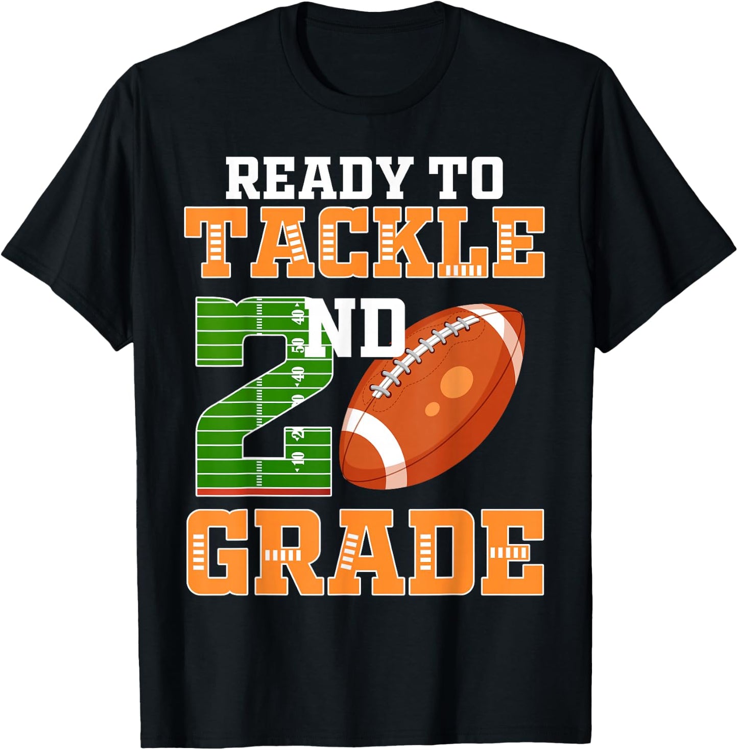 Ready to Tackle 2nd Grade Football Player Second Grade Cheer T-Shirt - T-Shirt | Black