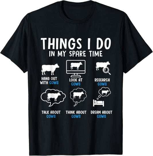 Things I Do in My Spare Time Cow Enthusiast Cow Colorful T-Shirt - T-Shirt | Black
