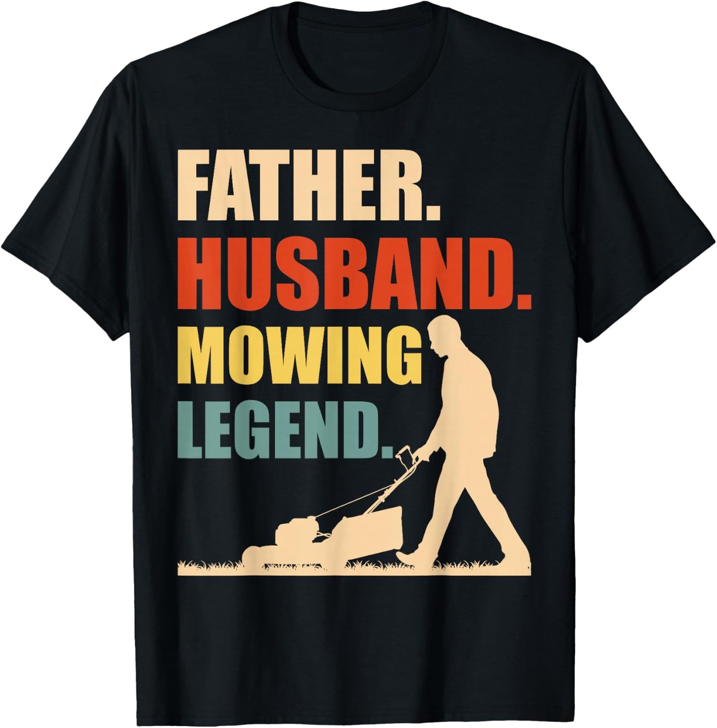 Cool Lawn Mowing Father Lawn Care Gardening Husband T-Shirt - T-Shirt | Black