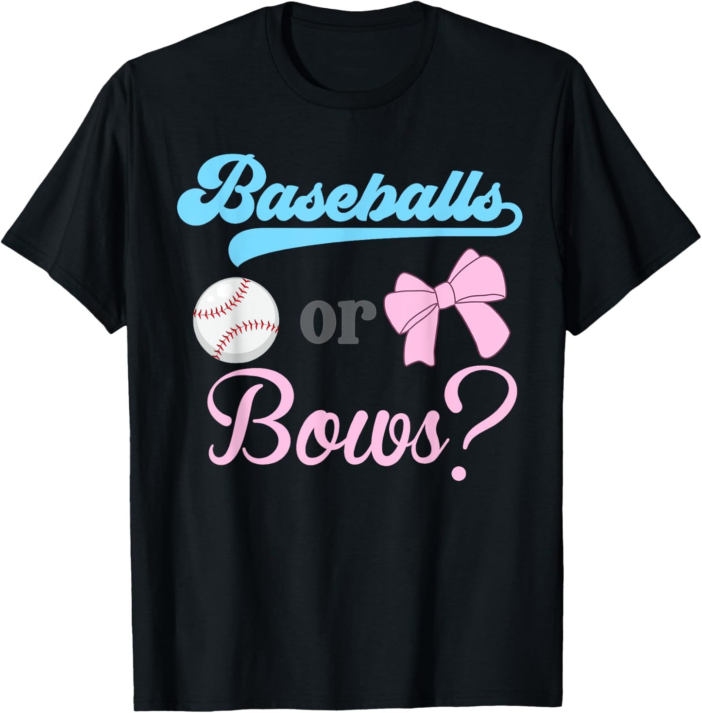 Baseball Or Bows Gender Reveal Party Idea T-Shirt - T-Shirt | Black