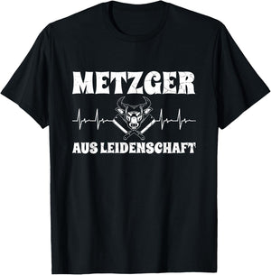 with German Text "Metzger Aus Leidenschaft Schlachter Fleisch" Heartbeat, black T-Shirt - T-Shirt | Black