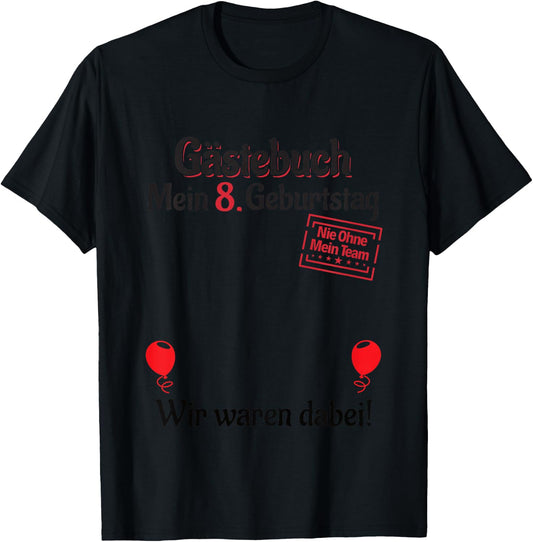 Children's 8 Years Guest List Boy Girl Guest Book 8th Birthday , White T-Shirt - T-Shirt | Black