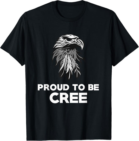Proud To Be Cree - Native American Pride T Shirt T-Shirt - T-Shirt | Black