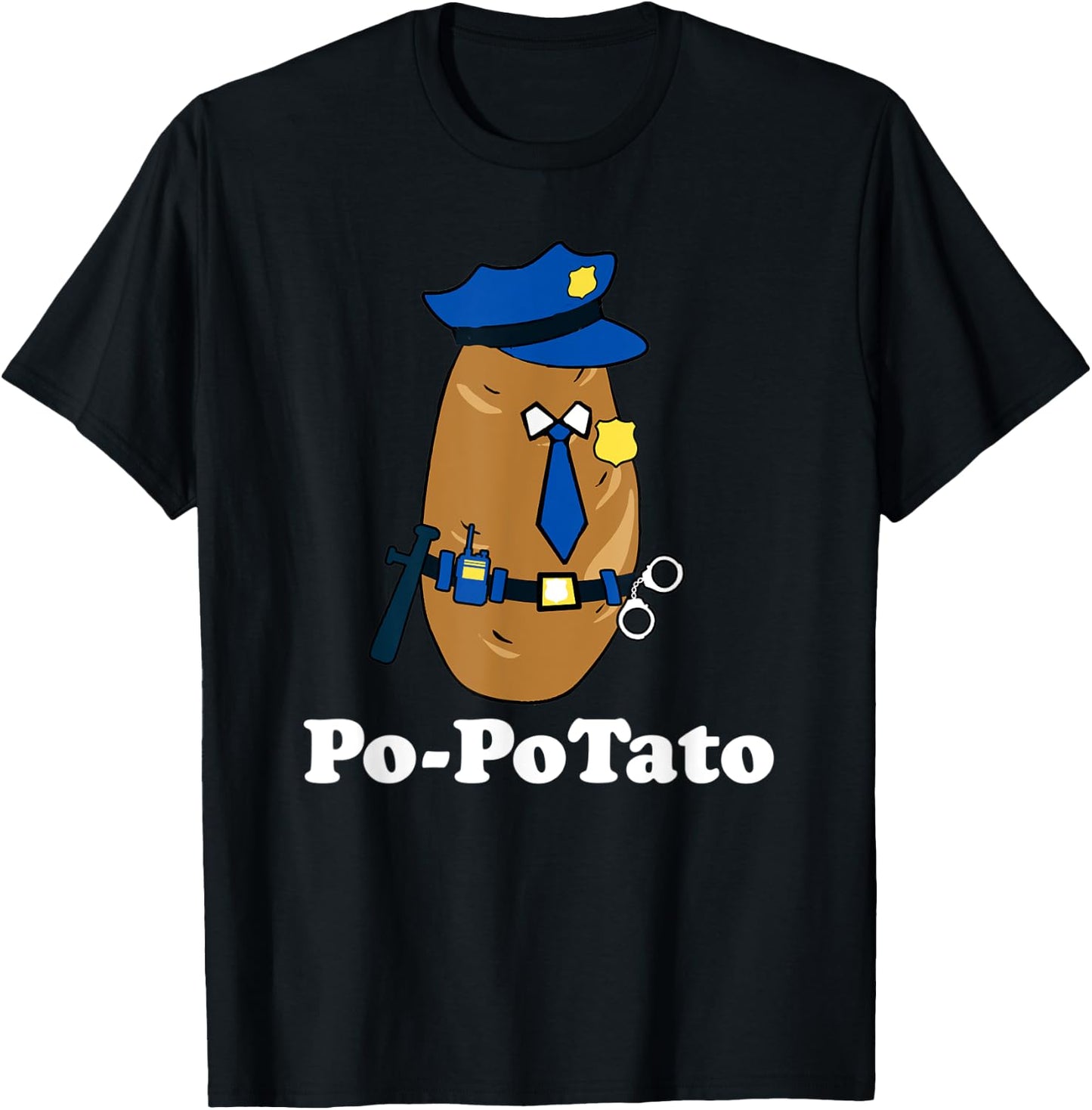 Po-PoTato! Funny Police Officer Joke Graphic T-Shirt - T-Shirt | Black