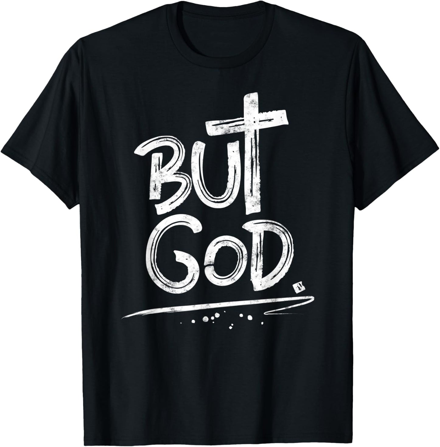 But God Christian Cross T-Shirt - T-Shirt | Black