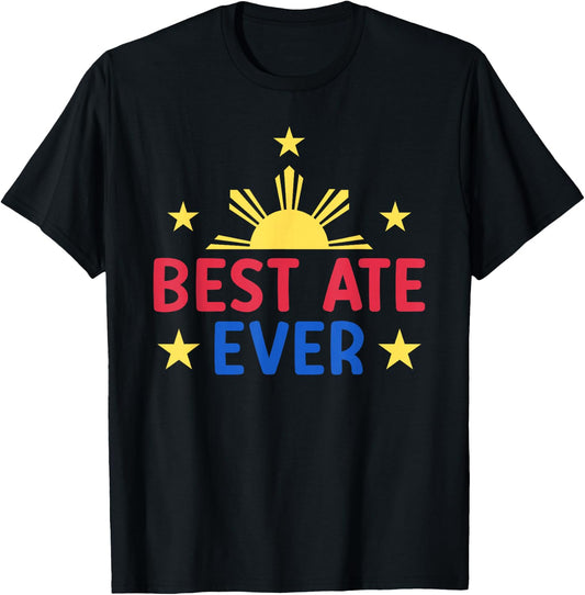 Best Ate Ever Filipino Big Sister Promoted to Ate T-Shirt - T-Shirt | Black