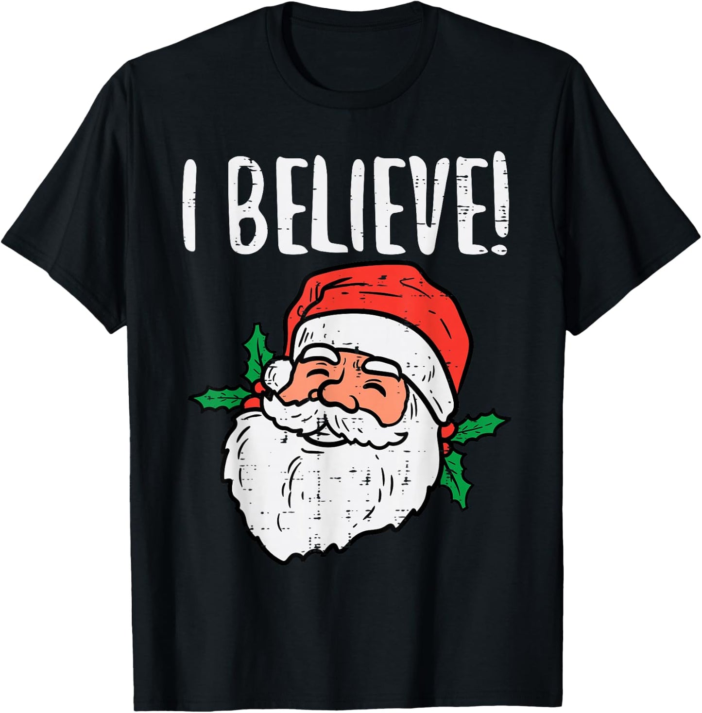 I Believe Santa Cute Christmas Xmas Men Women T-Shirt - T-Shirt | Black