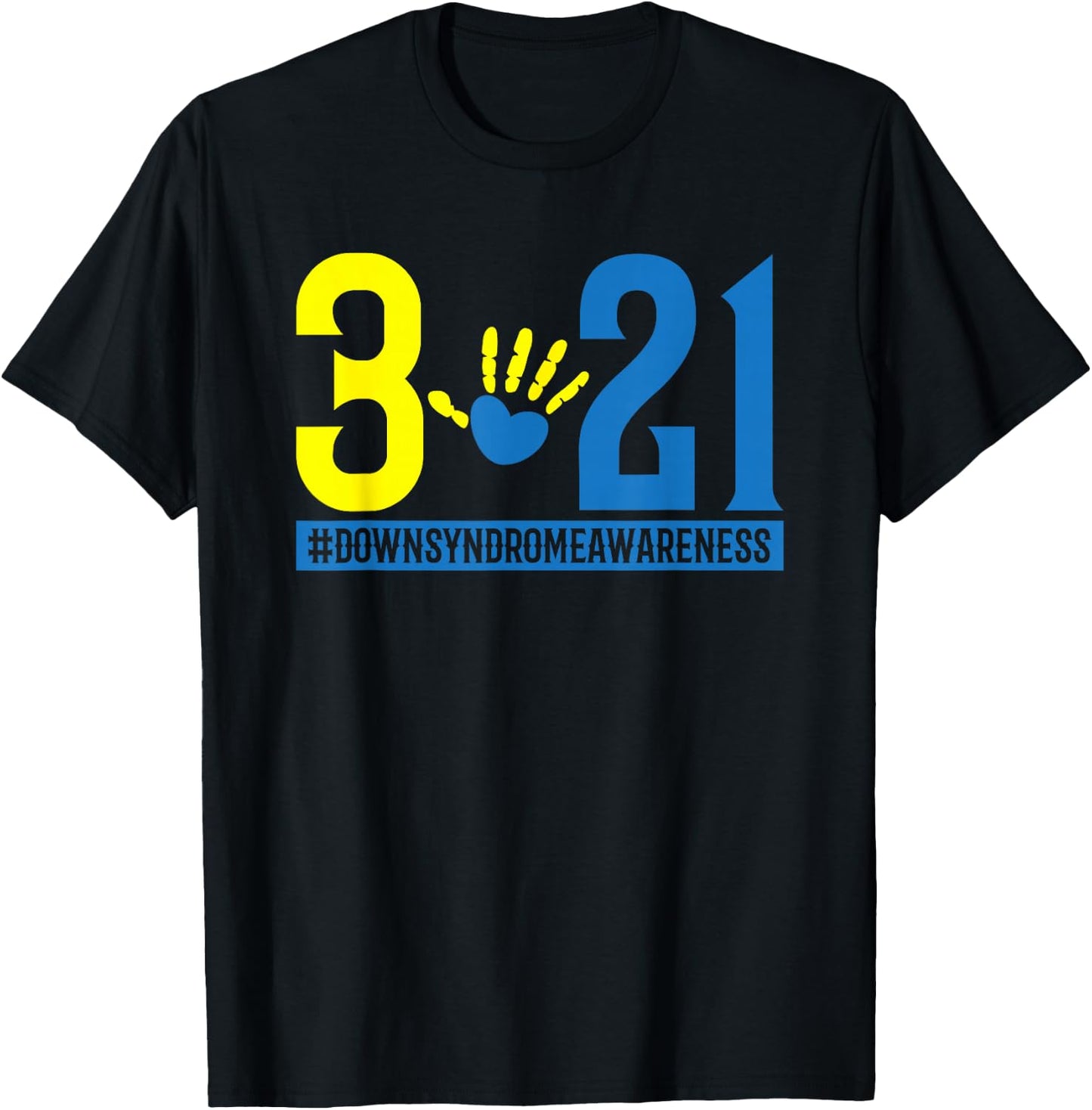 Blue Yellow Heart 21 World Down Syndrome Awareness Day 3 21 T-Shirt - T-Shirt | Black