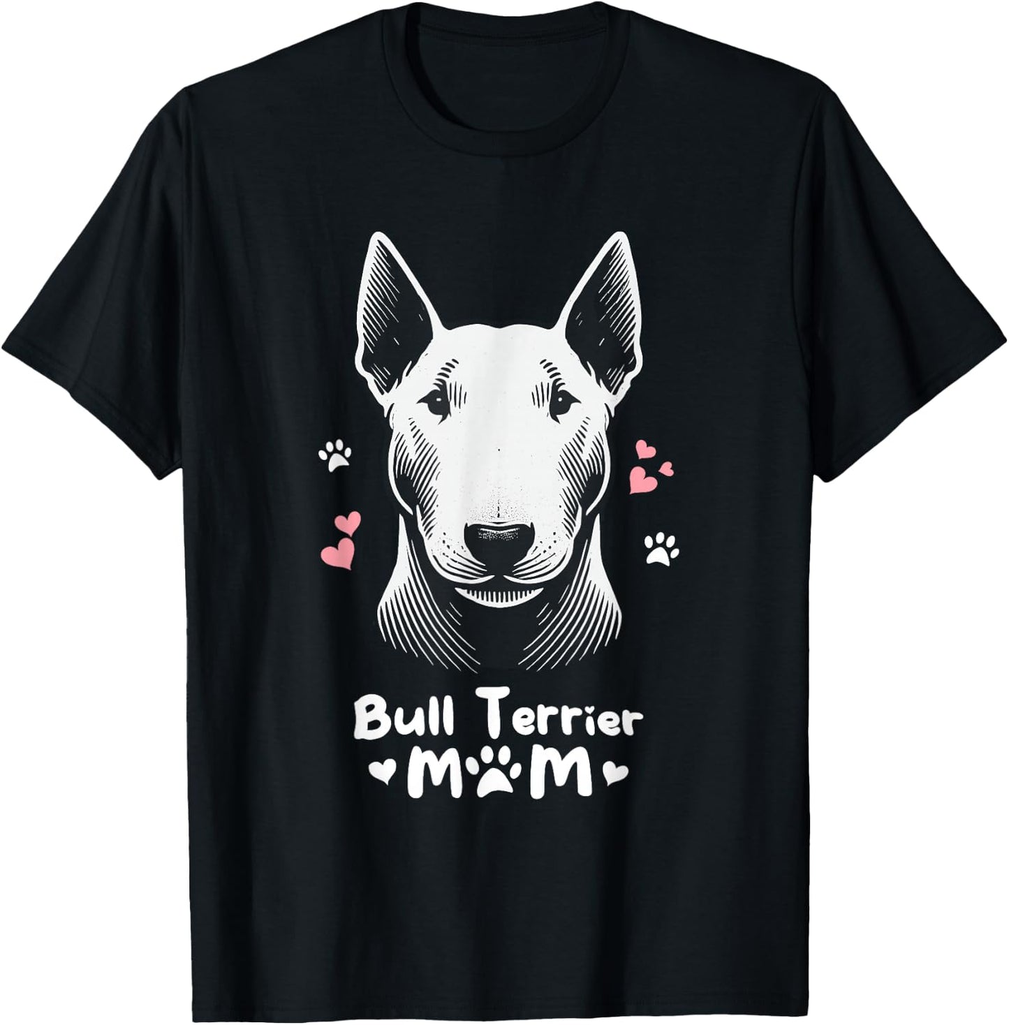 Bull Terrier Mom , Black, S T-Shirt - T-Shirt | Black