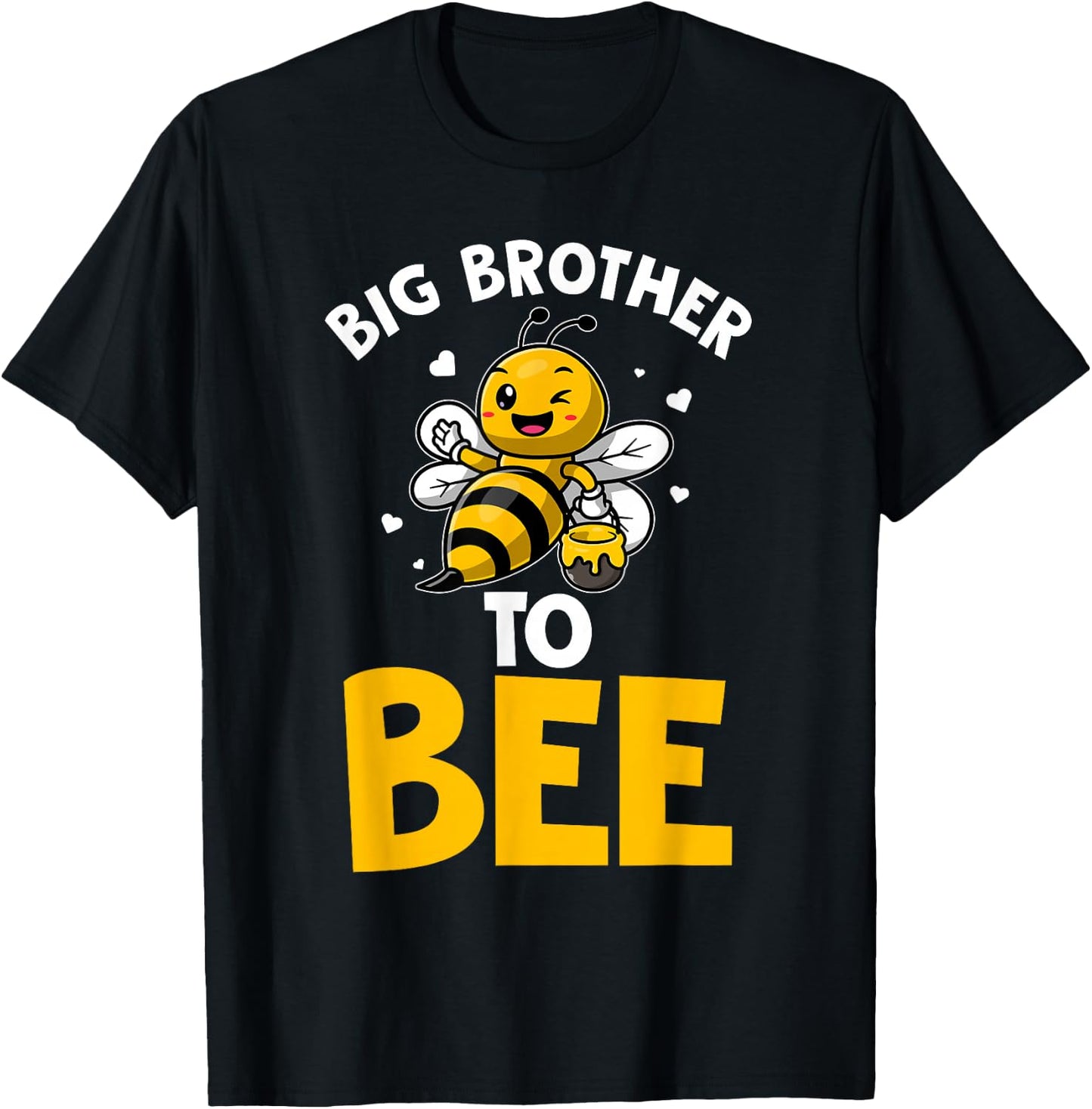 Big Brother to Bee Big Brother Bee Announcement T-Shirt - T-Shirt | Black