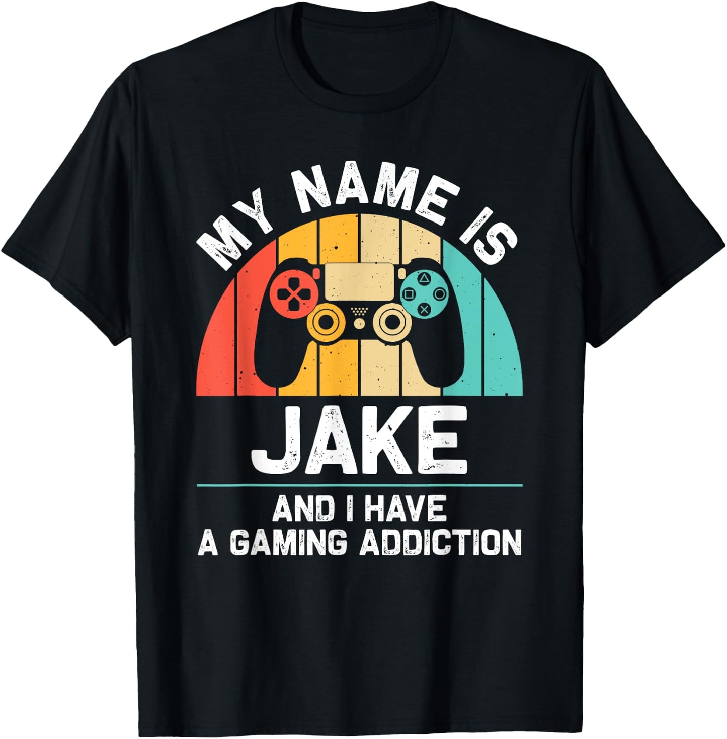 JAKE Gift Name Personalized Funny Gaming Geek Birthday T-Shirt - T-Shirt | Black
