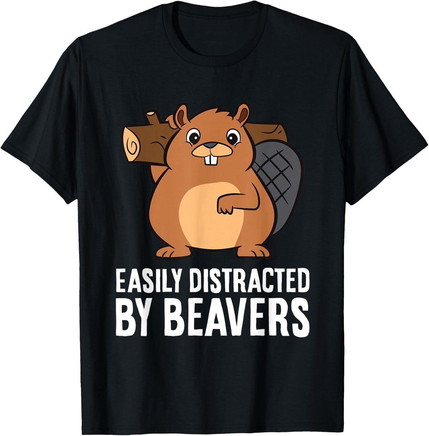 Beaver Lover Rodent Animal Easily Distracted By Beavers T-Shirt - T-Shirt | Black
