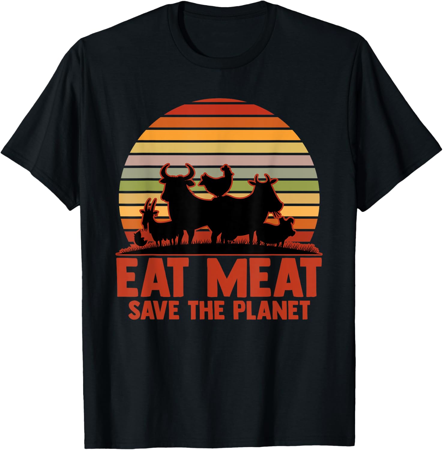Eat Meat Save The Planet Meat Eater Grill Master Food T-Shirt - T-Shirt | Black