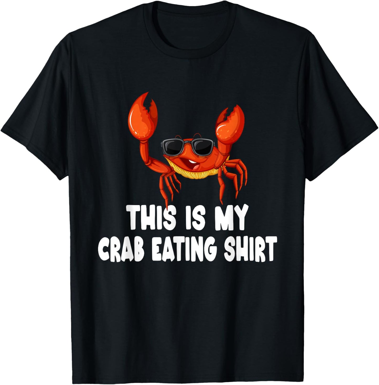 Funny This Is My Crab Eating Shirt Red Crab Crabbing Foodie T-Shirt - T-Shirt | Black