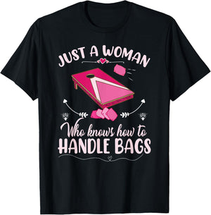 Just a woman who knows how to handle bags | Women Cornhole T-Shirt - T-Shirt | Black