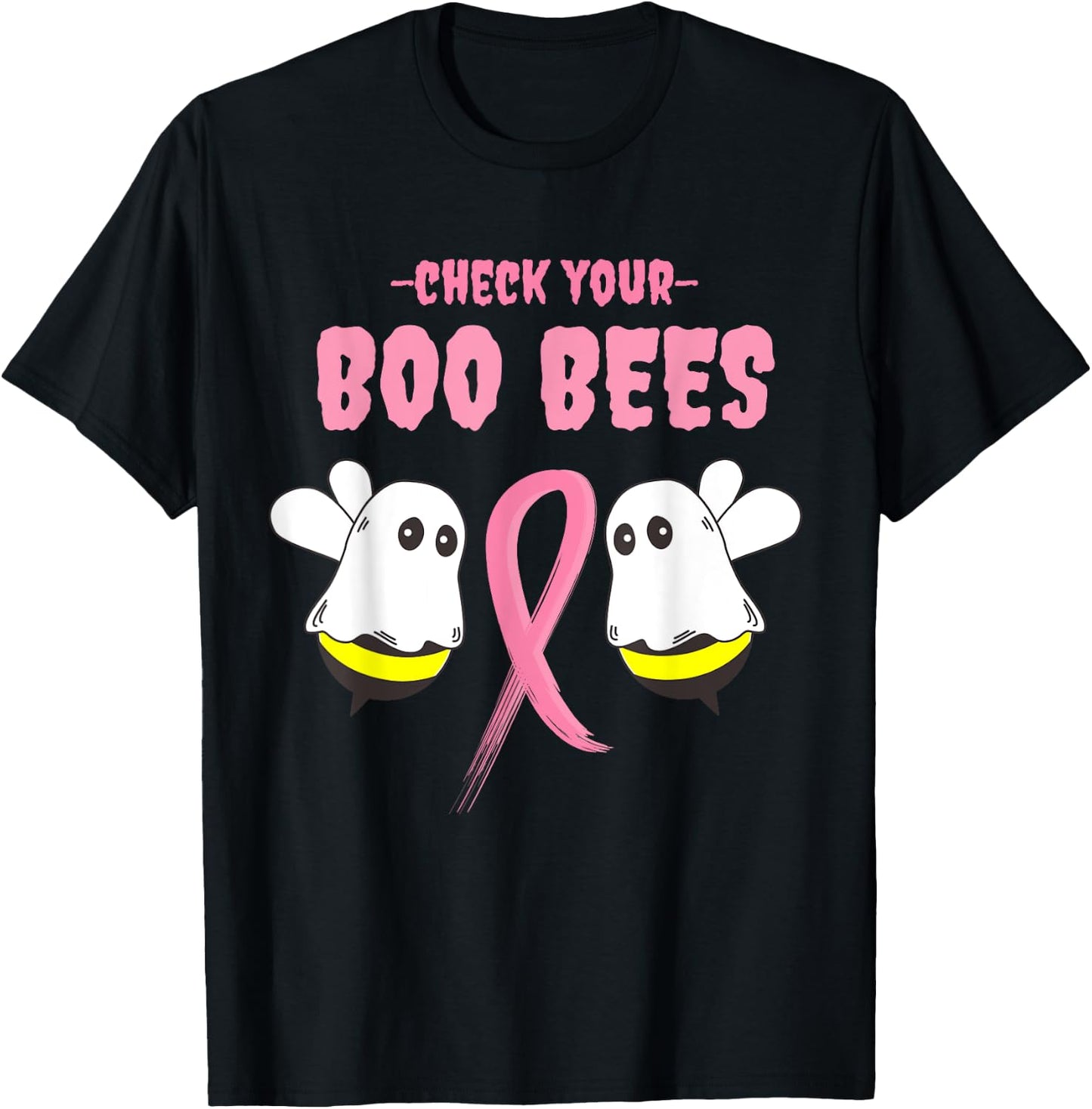 Check your boo bees, making strides against breast cancer T-Shirt - T-Shirt | Black