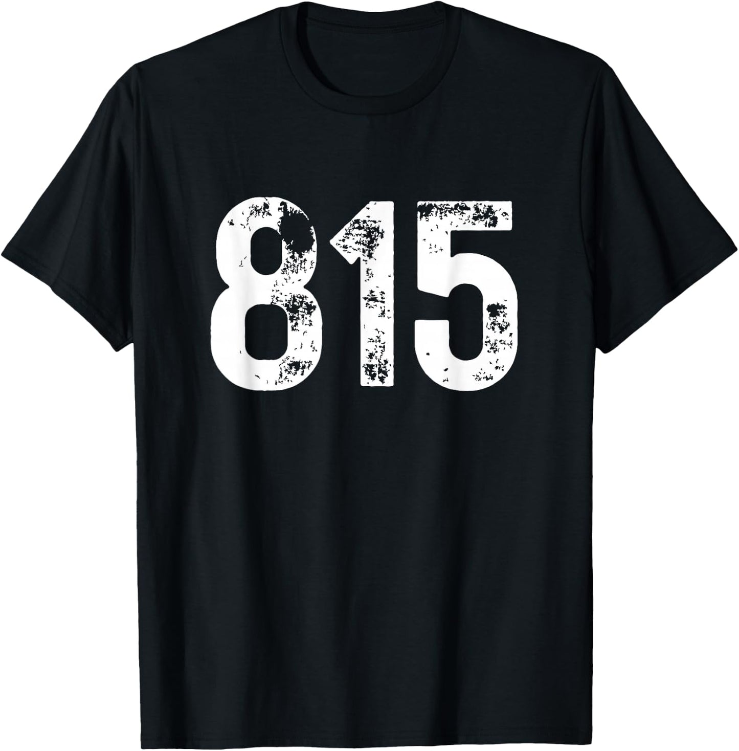 Area Code 815 Rockford Illinois IL 815 T-Shirt - T-Shirt | Black