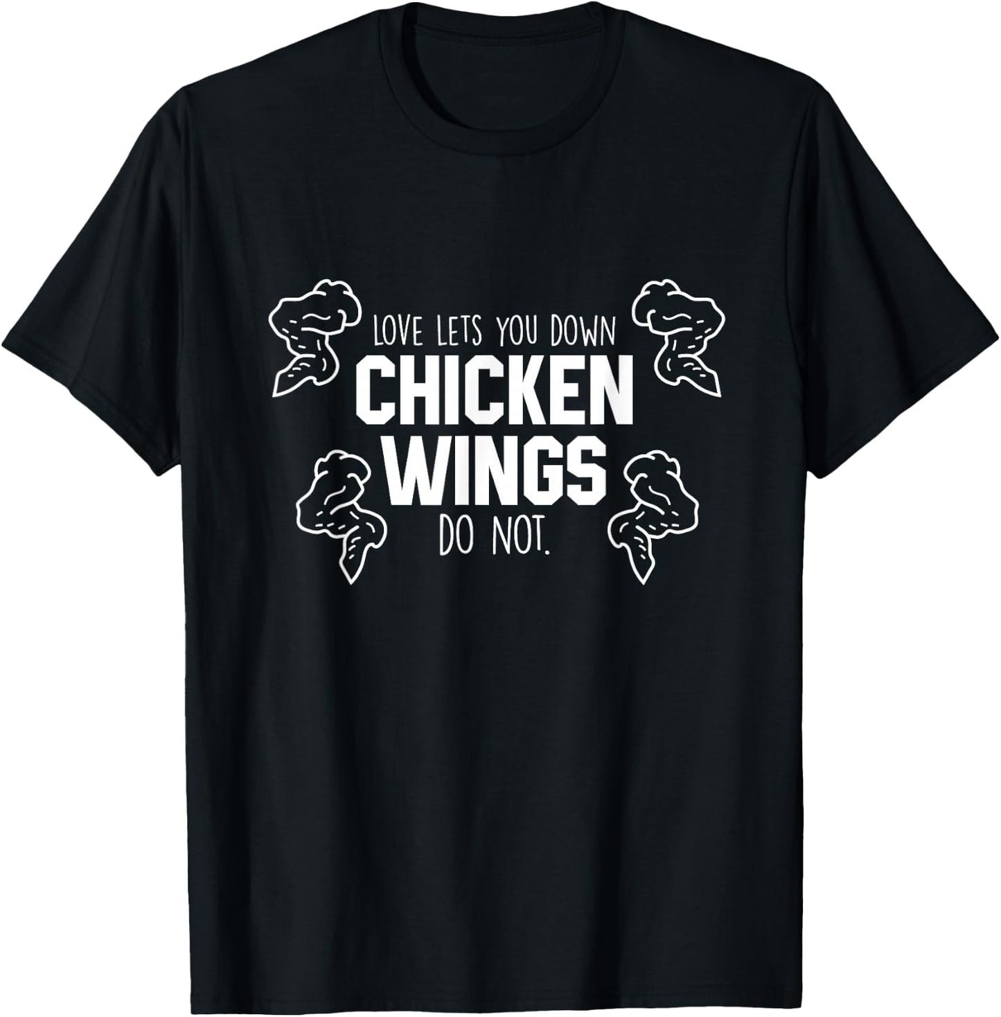 Chicken Wings Saying - Funny Food Lover Chicken Wings T-Shirt - T-Shirt | Black