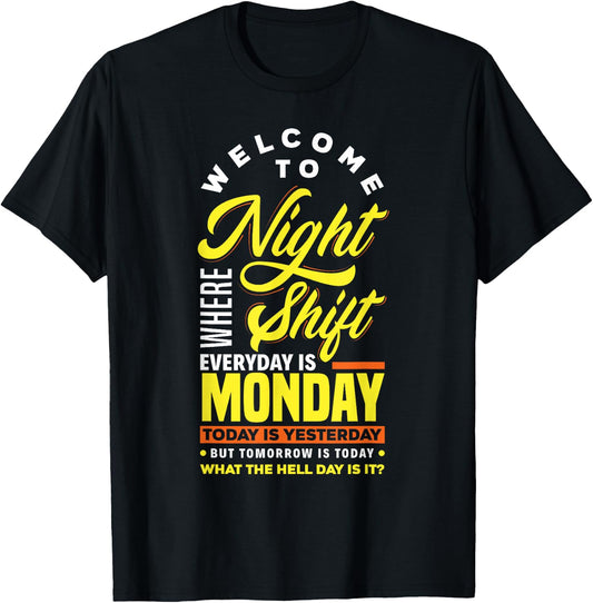 Funny Night Shift Worker Overnight Shift Pun T-Shirt - T-Shirt | Black