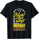 Funny Night Shift Worker Overnight Shift Pun T-Shirt - T-Shirt | Black