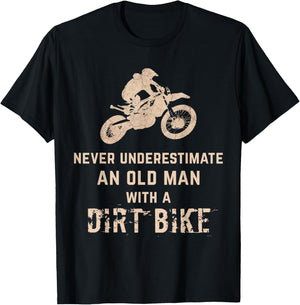 Never Underestimate Old Man With A Dirt Bike T-Shirt - T-Shirt | Black