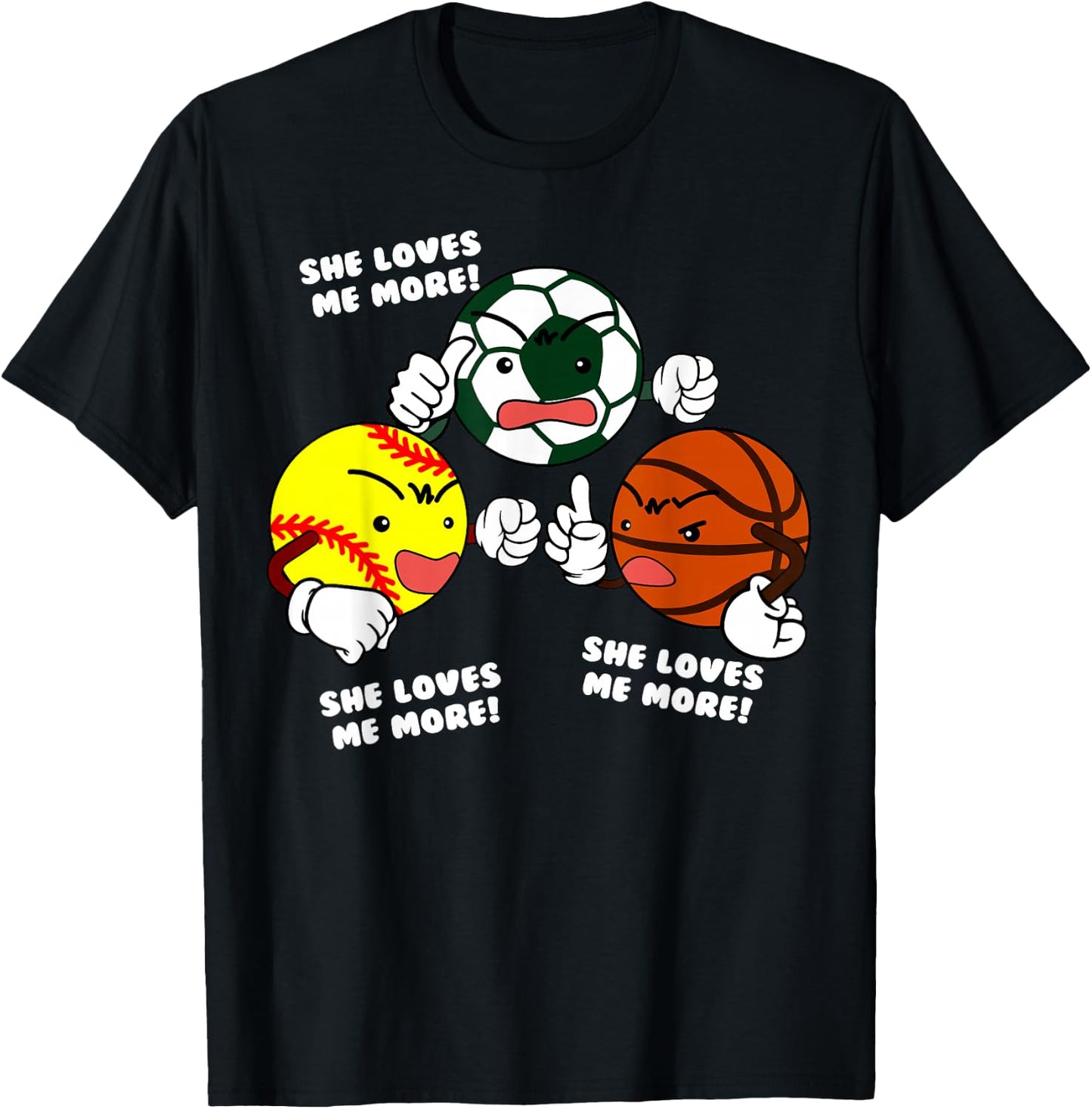 She Loves Me More Funny Softball Soccer Basketball Player T-Shirt - T-Shirt | Black