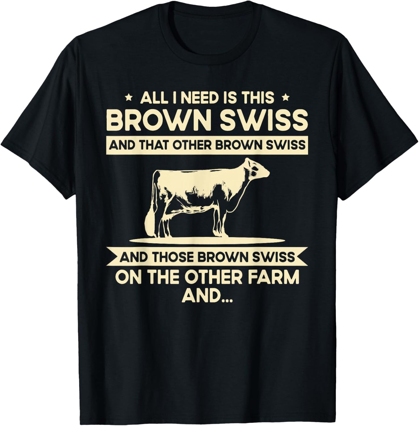 I Need This Cow Breeder - Cattle Farmer Brown Swiss T-Shirt - T-Shirt | Black
