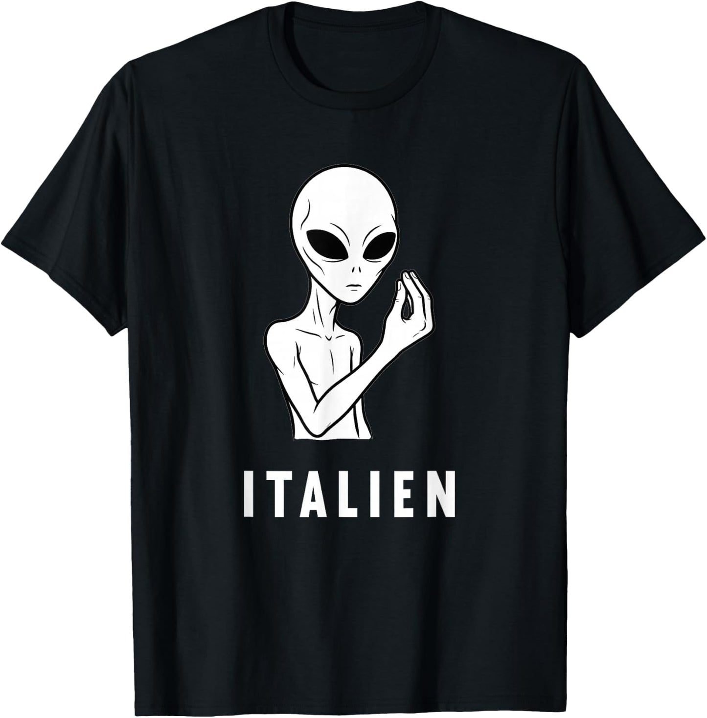 Alien Italy Funny Italian T-Shirt - T-Shirt | Black