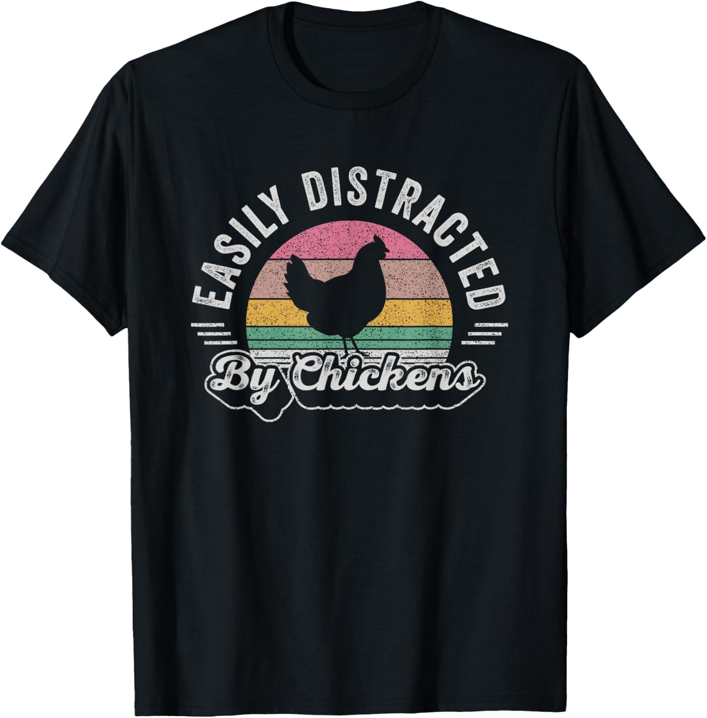 Chicken Lover Vintage Retro Easily Distracted By Chickens T-Shirt - T-Shirt | Black