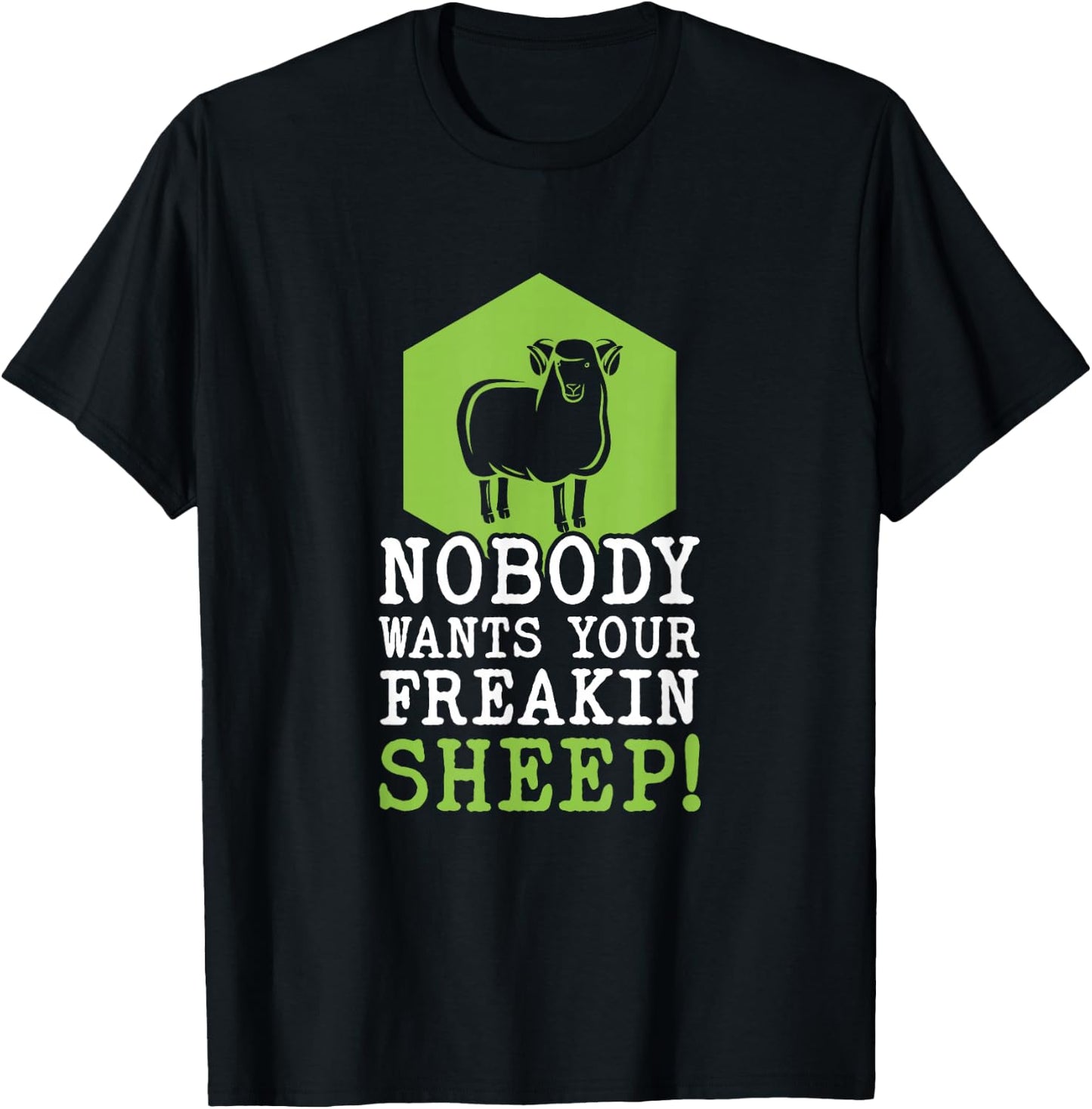 Board Games Funny Nobody Wants Your Freakin Sheep! T-Shirt - T-Shirt | Black
