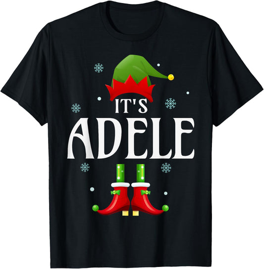 It's Adele Elf Funny Personalized Name Christmas Adele Xmas T-Shirt - T-Shirt | Black