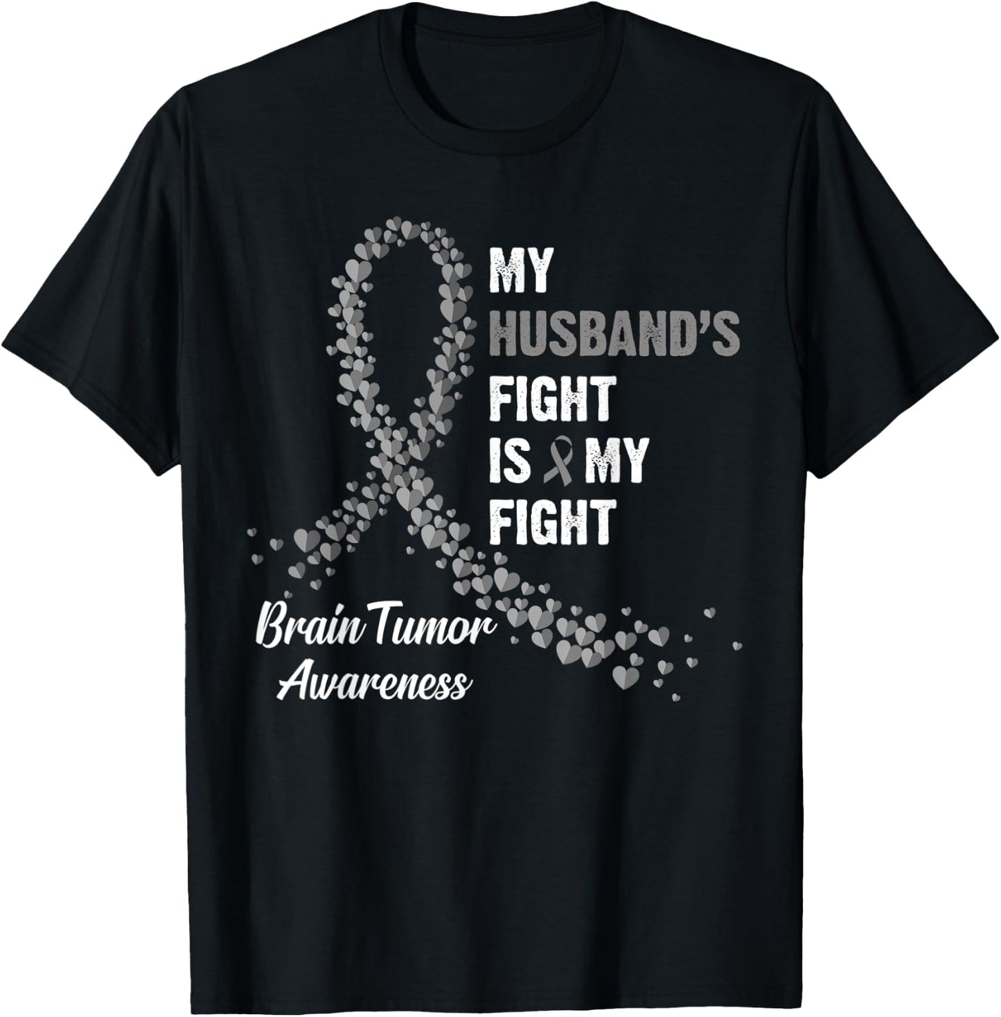 My Husband's Fight My Fight Brain Tumor Awareness T-Shirt - T-Shirt | Black