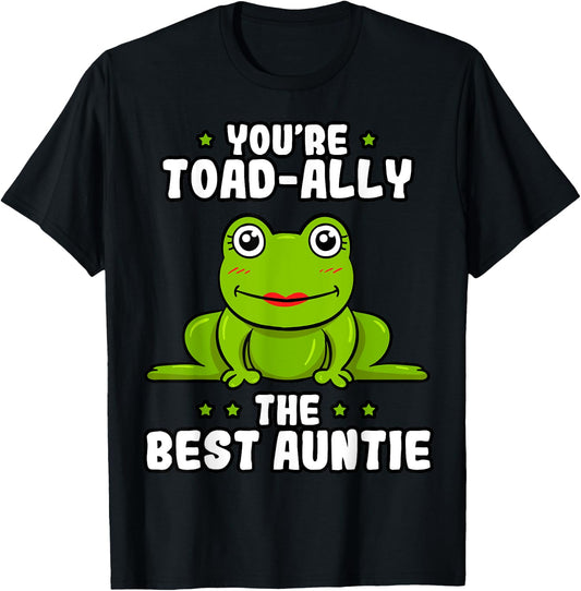 Toad-Ally The Best Auntie Frog Lover Toad Aunt T-Shirt - T-Shirt | Black