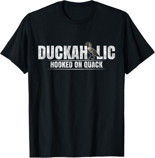 Duck Hunting Hunter Pun Vintage Duckaholic Hooked On Quack T-Shirt - T-Shirt | Black