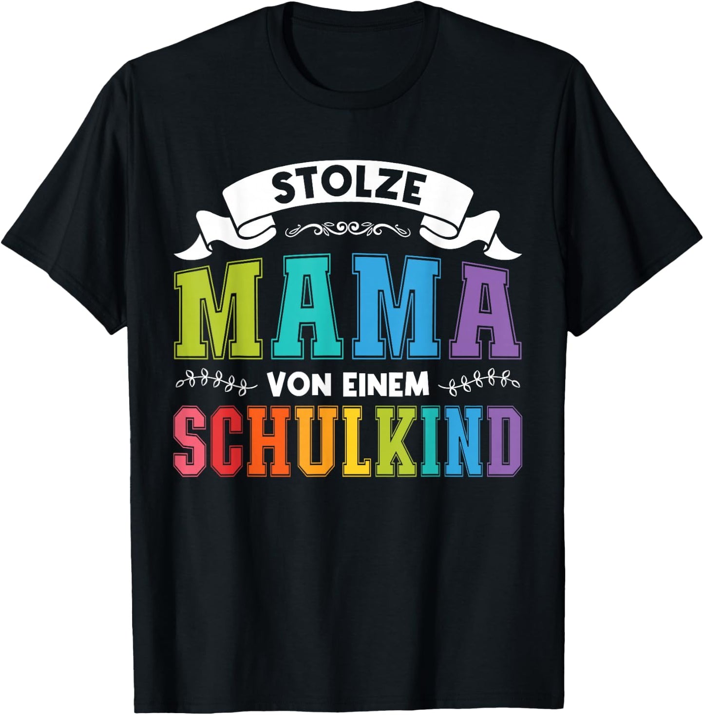 stolze Mama von einem Schulkind Schulanfang T-Shirt - T-Shirt | Black