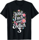 3rd Birthday Wild Cheeky and Finally 3 Years Flowers T-Shirt - T-Shirt | Black