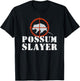 Possum Slayer Opossum Hunting T-Shirt - T-Shirt | Black