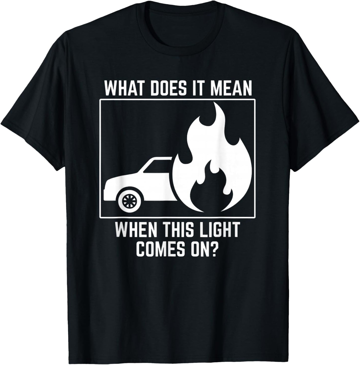 Down Car On Fire Men Women Funny Meme Automobile Broken T-Shirt - T-Shirt | Black