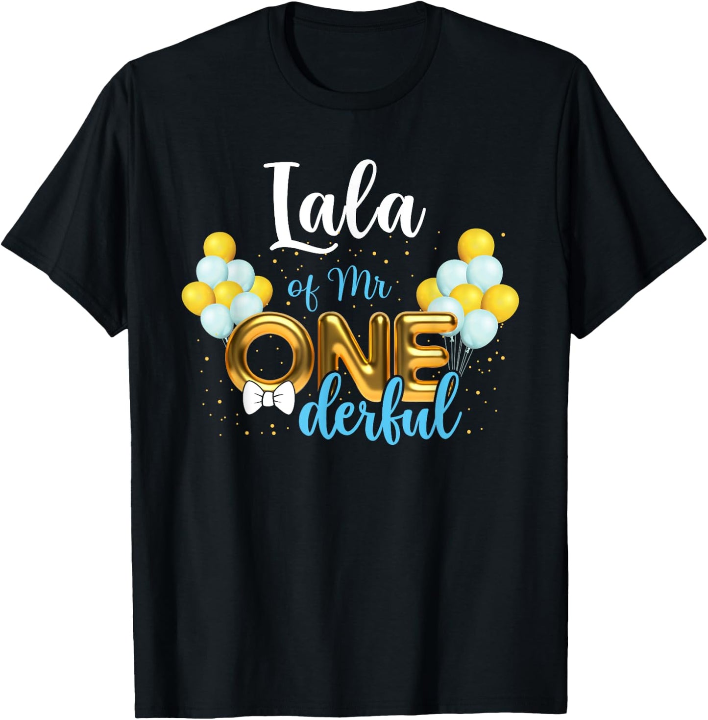 Lala of Mr Onederful 1st Birthday First One-Derful T-Shirt - T-Shirt | Black