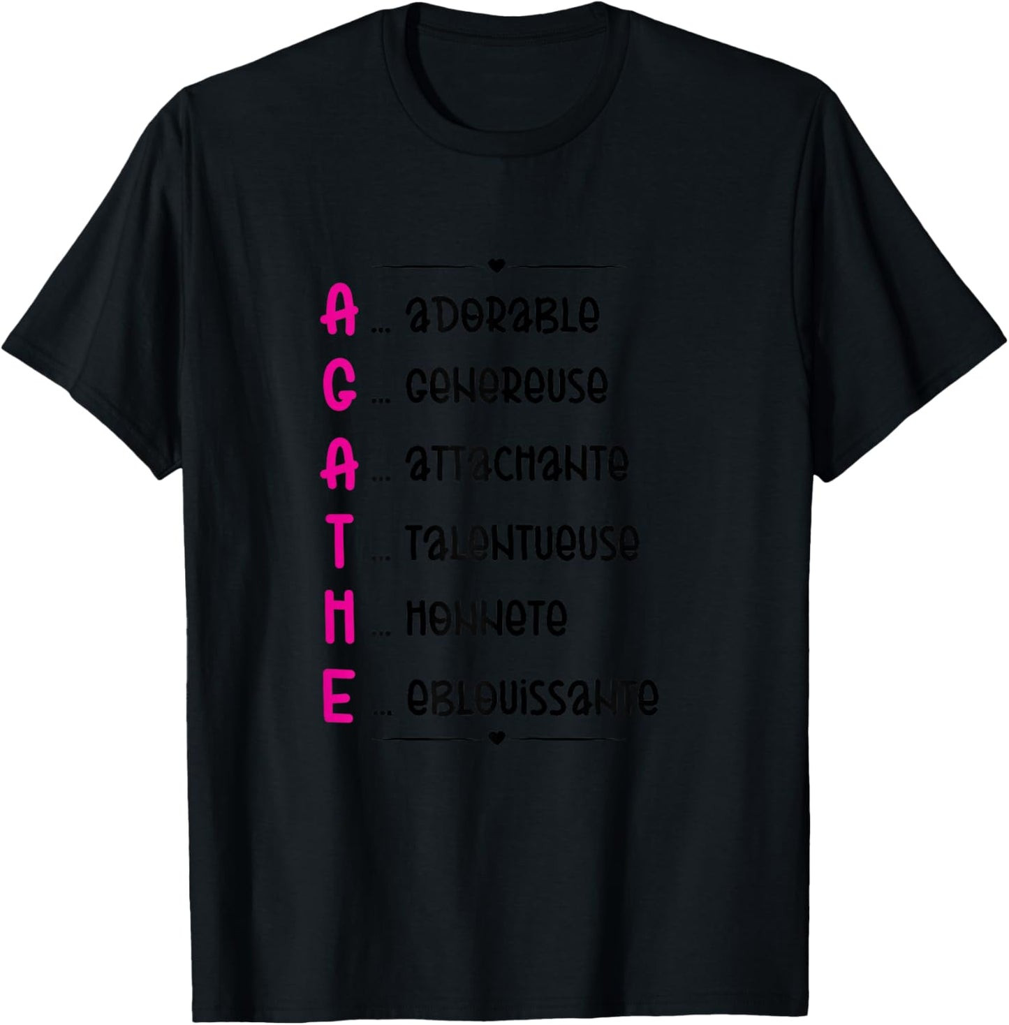 Agathe Prenom Personnalisé Femme Cadeau Prenom Agathe Girls' , white T-Shirt - T-Shirt | Black