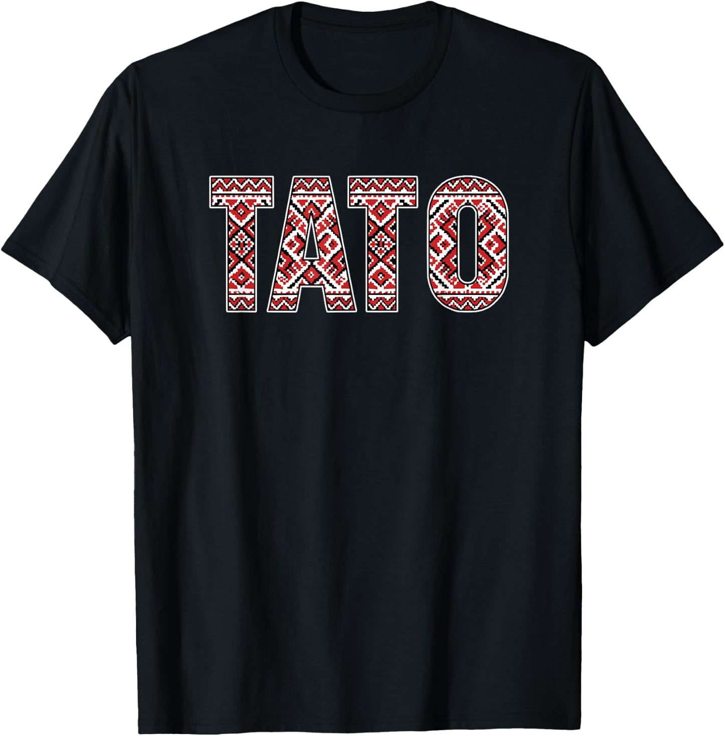 Tato Dad Father's Day Ukrainian Vyshyvanka Inspired Pattern T-Shirt - T-Shirt | Black